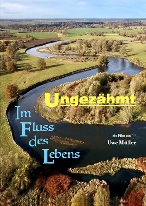 Image Ungezähmt - Im Fluss des Lebens