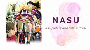 Nasu: A Migratory Bird with Suitcase 3