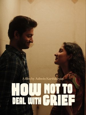 Affiche de How Not to Deal with Grief