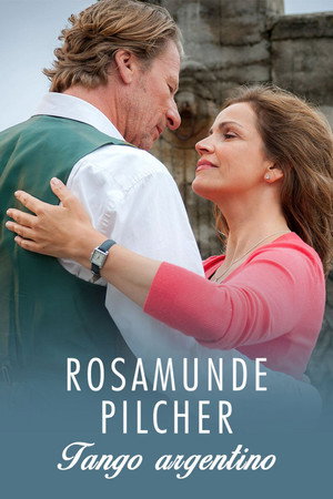 Rosamunde Pilcher: Tango Argentino