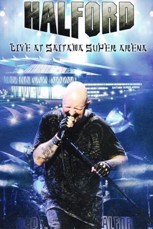 Poster Halford: Live At Saitama Super Arena (2011)