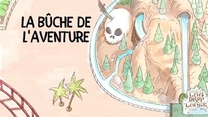 La bûche de l'aventure