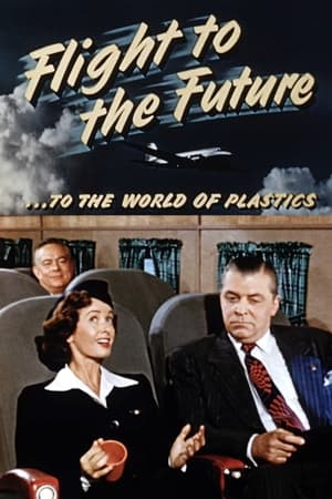 Poster Flight to the Future ...to the World of Plastics 1952