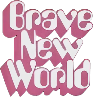 Brave New World