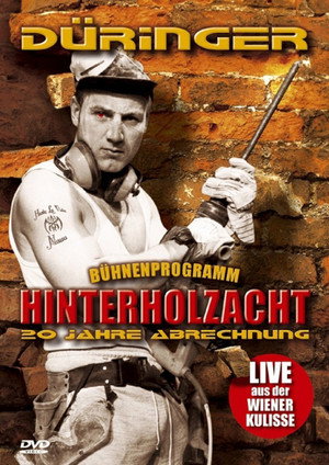 Roland Düringer: Hinterholzacht 2