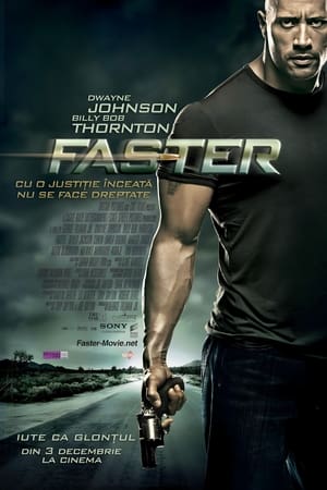 Faster: Iute ca glonțul (2010)