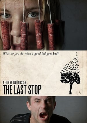 Poster The Last Stop (2017)