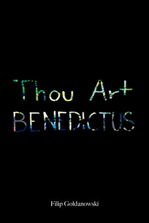 Thou Art BENEDICTUS