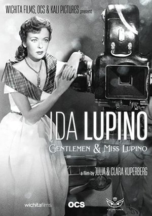 Ida Lupino: Gentlemen & Miss Lupino