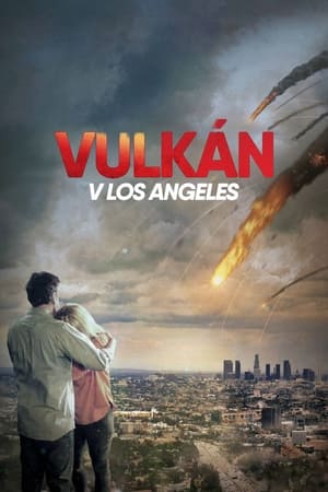 Vulkán v Los Angeles 2017