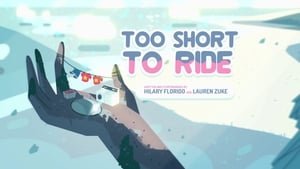 Steven Universe – T3E09 – Too Short To Ride