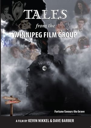 Poster Tales from the Winnipeg Film Group 2017