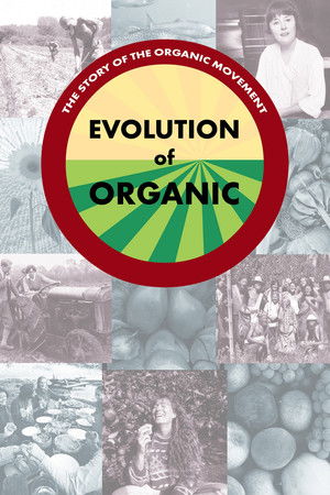 Evolution of Organic