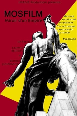 Poster Mosfilm, miroir d'un empire 1999