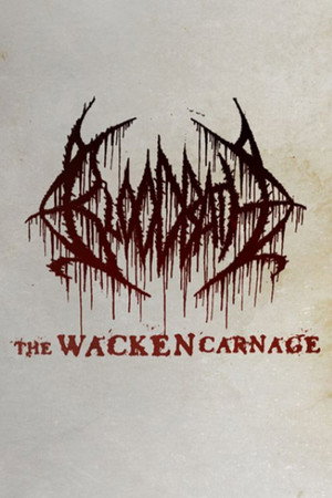 Bloodbath: The Wacken Carnage 3