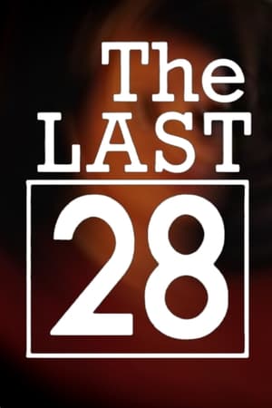 Poster The Last 28 1999