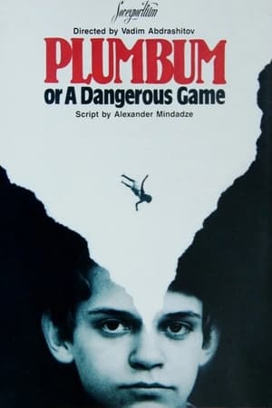 Poster Plumbum, or The Dangerous Game 1987