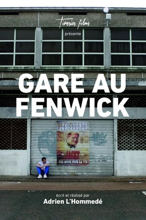 Poster Gare au Fenwick (2022)