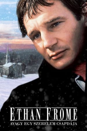 Ethan Frome, avagy egy szerelem csapdája 1993