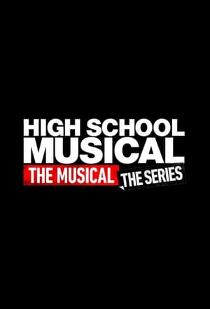 High School Musical: The Musical: The Series