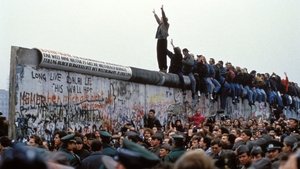 Soundtracks: Songs That Defined History The Fall of the Berlin Wall