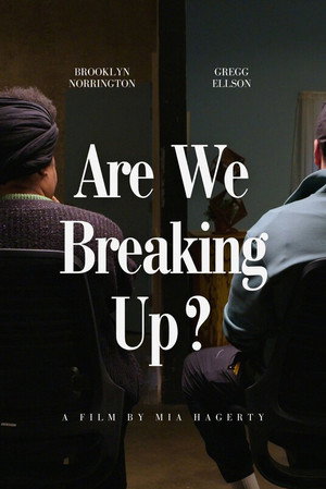 Are We Breaking Up?