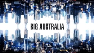Big Australia: Are We Ready?