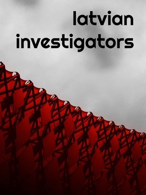 Image Latvian Investigators