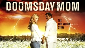 Doomsday Mom: The Lori Vallow Story (2021)
