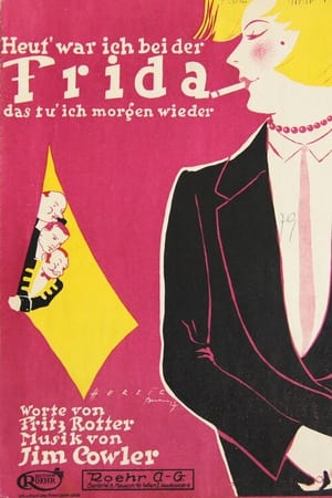 Poster Heut' war ich bei der Frieda (1928)