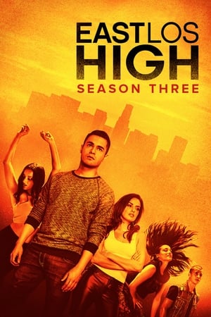 East Los High: Season 3