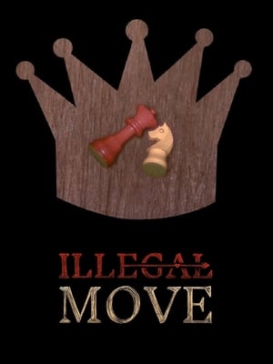 Poster Illegal Move (2016)