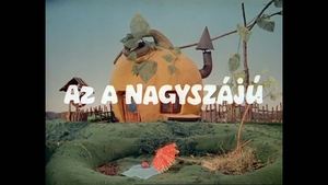 Mazsola és Tádé Az a nagyszájú