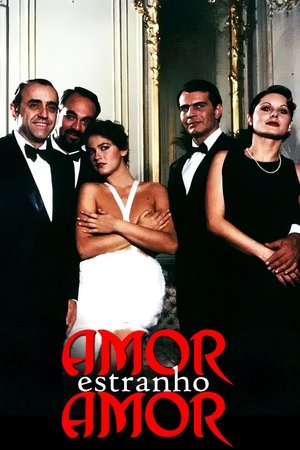 Amor, extraño amor