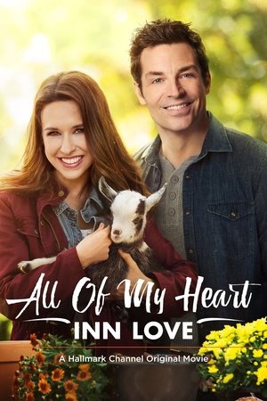 All of My Heart: Inn Love All of My Heart: Inn Love
