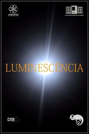 Luminescência 4k uhd 2019 オンラインで映画を見る