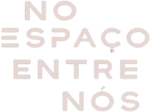 No Espaço Entre Nós — Logos 1