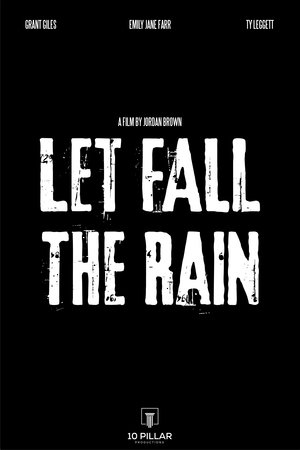 Poster Let Fall the Rain 2024