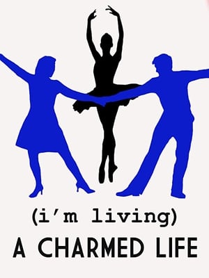Poster (I'm Living) A Charmed Life 2000