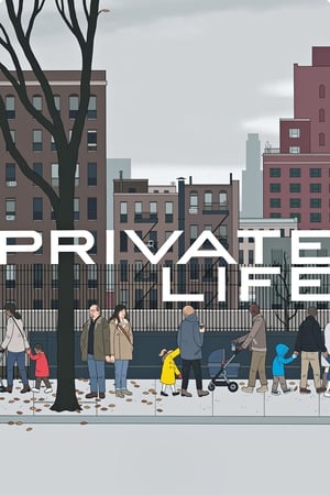 Poster Private Life 2018