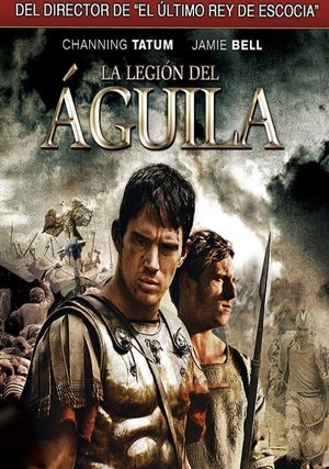Watch La legión del águila (2011) HD Movie Online Free