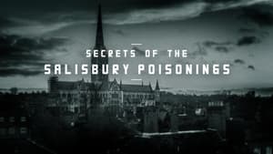 Secrets of the Salisbury Poisonings