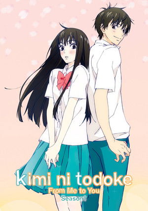 From Me to You: Kimi ni Todoke