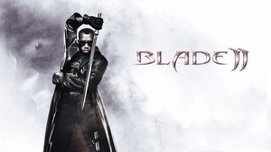 Blade II 2002