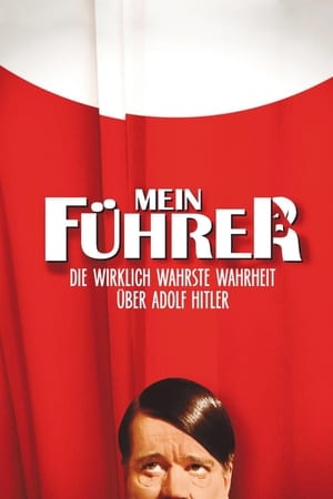 Poster Mein Führer - La veramente vera verità su Adolf Hitler 2007