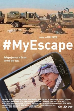 Poster My escape / Meine Flucht 2016
