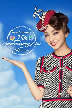 Namie Amuro 25th Anniverary Live in Okinawa poster