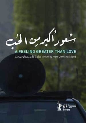 Poster A Feeling Greater Than Love 2017