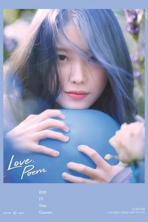 Poster 2019 IU Tour Concert: Love, Poem in Seoul 2019