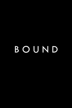 Bound film complet